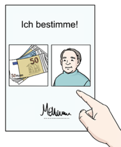 Ein Blatt Papier, auf dem „Ich bestimme“ steht. Dazu zwei Bilder mit einem Mann und Geldscheinen. Unten auf dem Blatt steht eine Unterschrift.